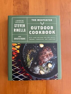 The MeatEater Outdoor Cookbook by Steven Rinella • Signed Copy w/ COA • NWOT